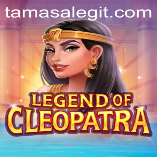 Legend of Cleopatra: A Timeless Adventure with a Touch of Tamasa