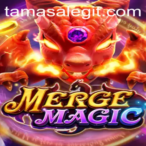 Exploring Mergemagic: A Journey into the Enchanting World of Tamasa