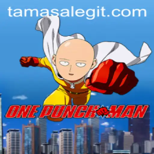 OnePunchMan: Exploring the Game and the Tamasa Phenomenon